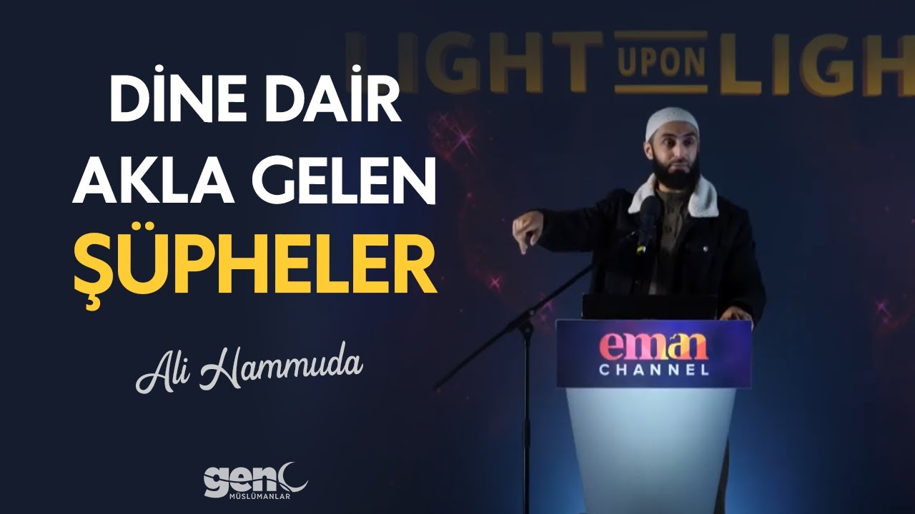 Dine Dair Akla Gelen Şüpheler - Ali Hammuda [Türkçe Altyazılı]