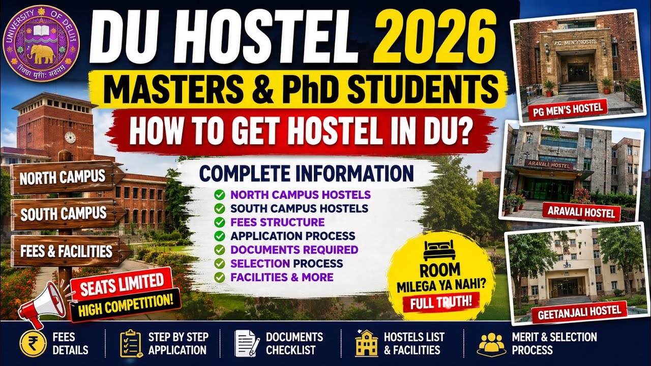 Delhi University Hostel for PG students & PHD Student | Forms and Admission Process 2026 Complete 