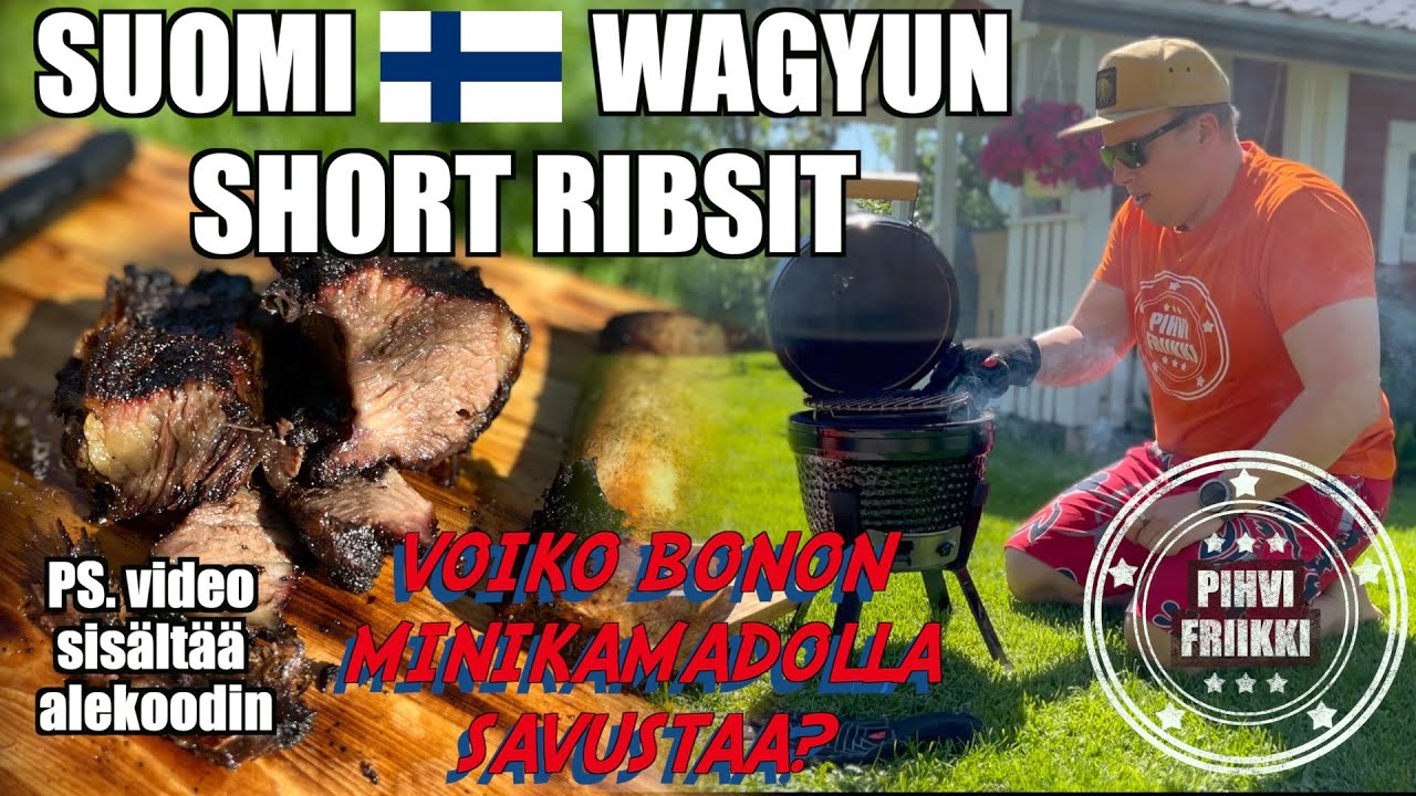 Voiko pikku munalla (Bonon picnik-kamado) valmistaa Suomi wagyun short ribsejä?
