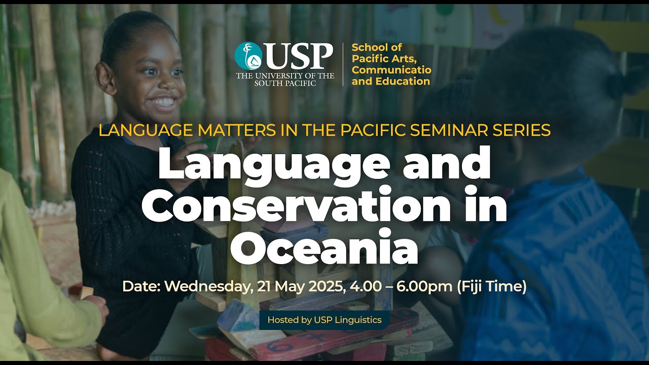 Language Matters in the Pacific: Language and Conservation in Oceania