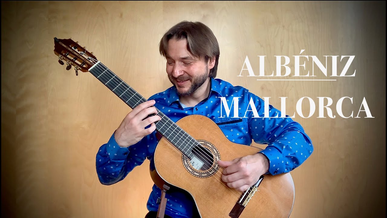 Isaac Albéniz - Mallorca - Classical Guitar (Antoine Pansera)