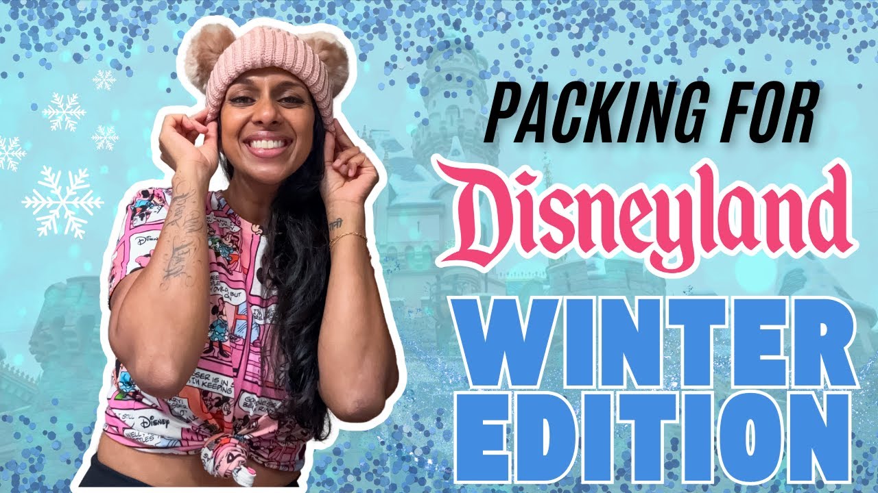 Disneyland Fall & Winter Essentials! What to Pack
