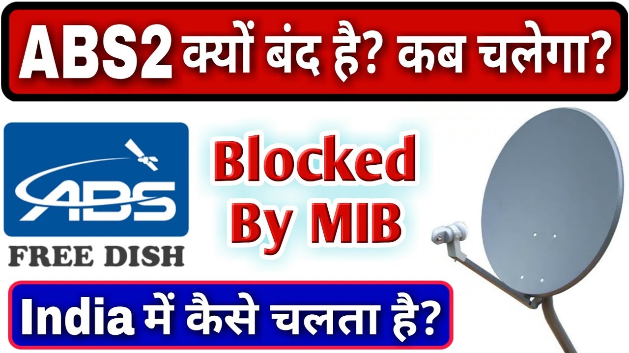 ABS Free Dish | ABS 2 75E Blocked in India By Department of Space|ABS Free dish latest Breaking News