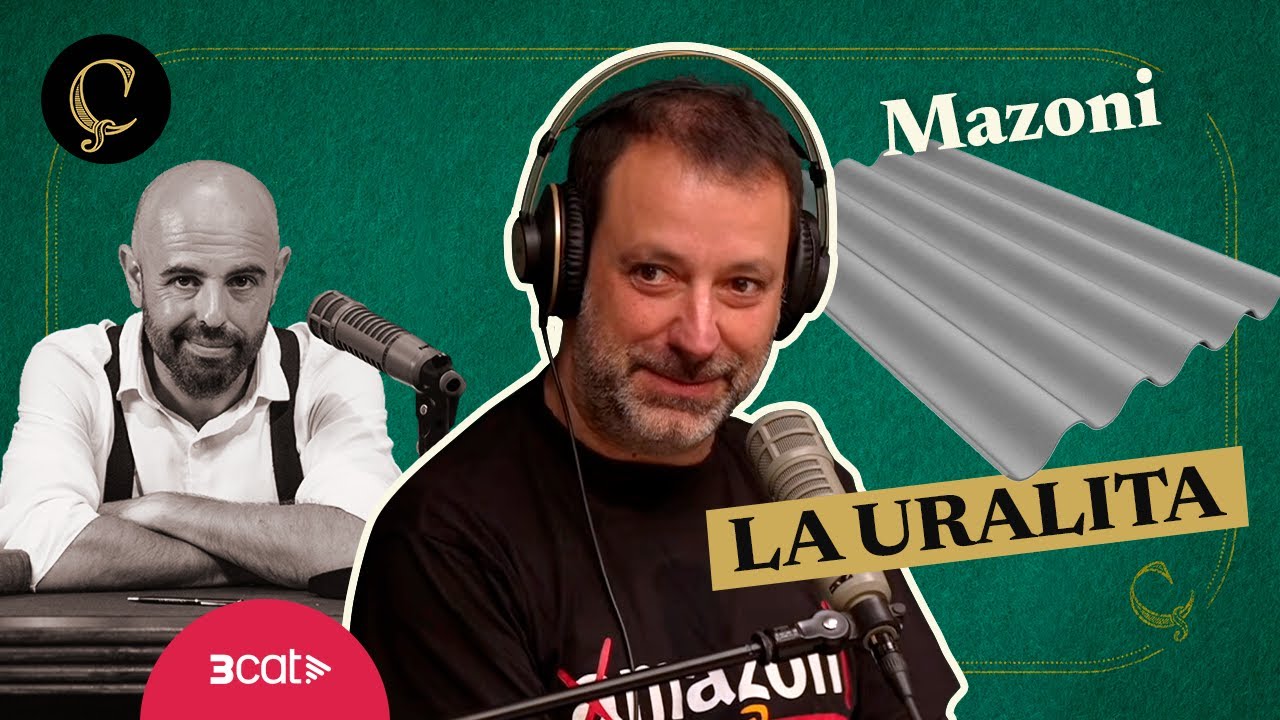LA RENAIXENÇA: La uralita, amb Mazoni (1x063)