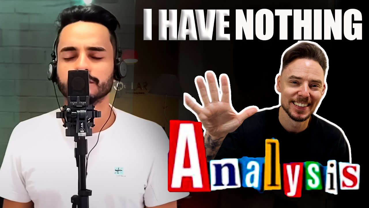 What Makes Gabriel Henrique’s ‘I Have Nothing’ Cover Unforgettable?