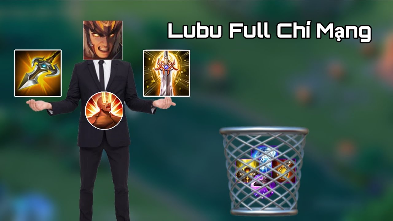 Tôi Cầm Lubu Nhưng Full Chí Mạng 