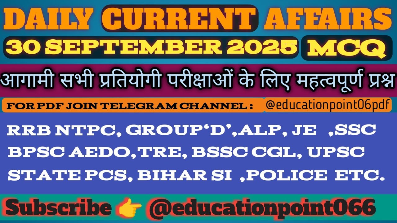 30 September 2025 Current Affairs | Current Affairs Today | @educationpoint066