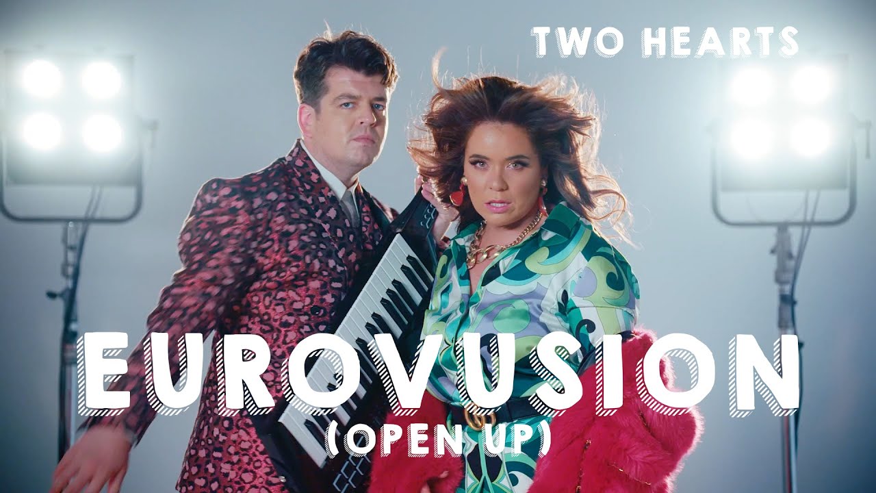 Two Hearts - Eurovusion (Open Up)