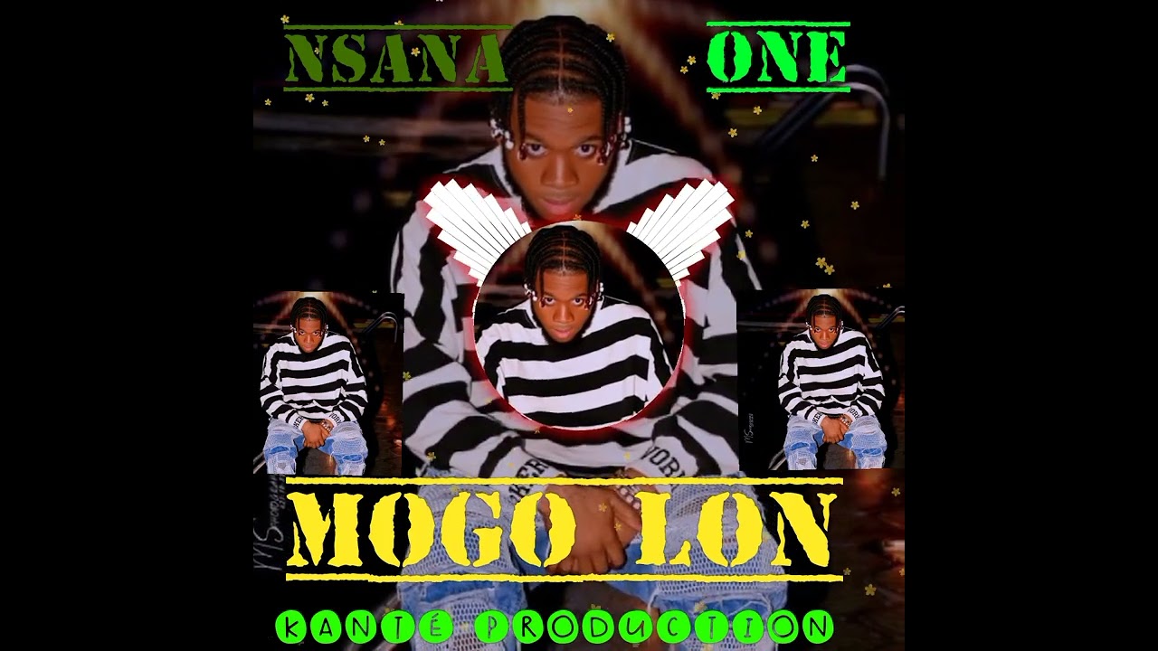 Nsana.one.MOGO LON_clips.officiel