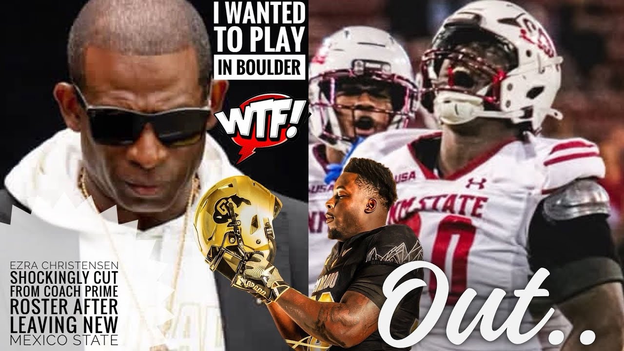 Ezra Christensen SHOCKINGLY Out Wit COACH PRIME Roster After New Mexico State HERE IS WHY 🤯