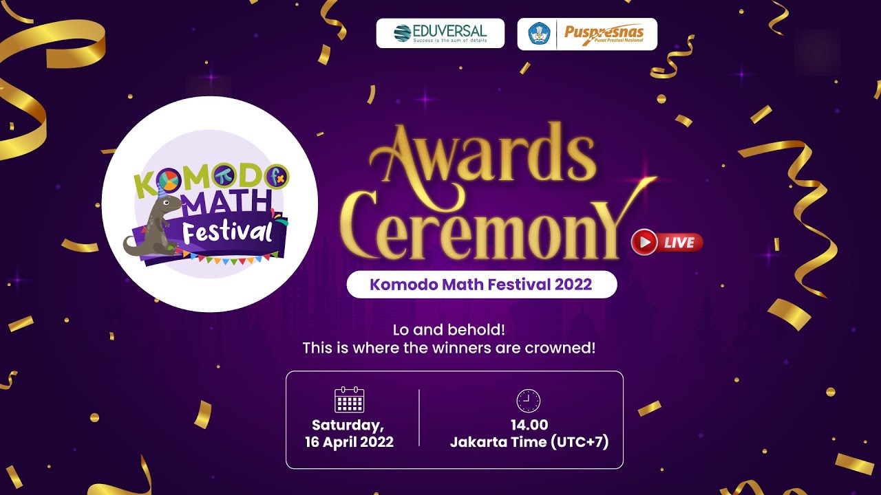 Virtual Awards Ceremony Komodo Math Festival 2022