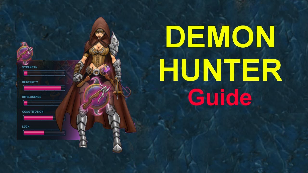 Demon Hunter - The new class! (Guide) | Shakes and Fidget