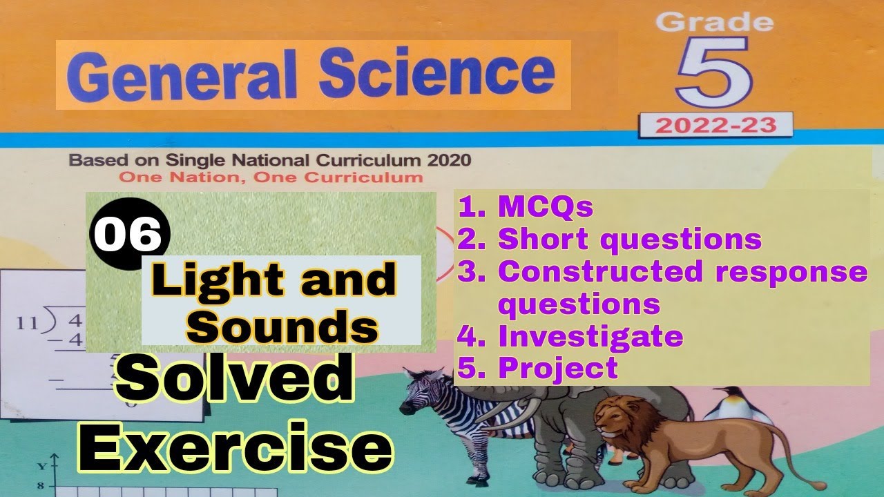 Class 5 Science Chapter 6 | Light and sound | Solved exercise | explanation |SNC|NBF| ilmi darasgah