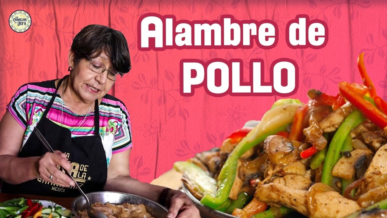 Delicioso ALAMBRE DE POLLO fácil y rápido