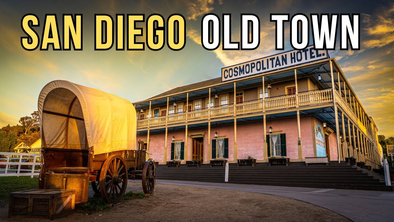 Exploring Old Town San Diego: A Guide to California's Birthplace