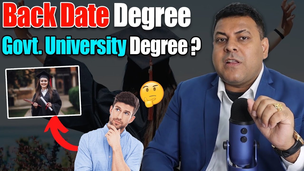 क्या Govt. University भी Back Date Degree दे देती हैं?