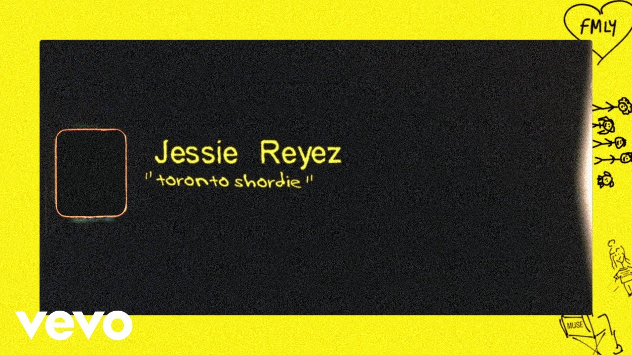 Jessie Reyez - TORONTO SHORDIE (Lyric Video)
