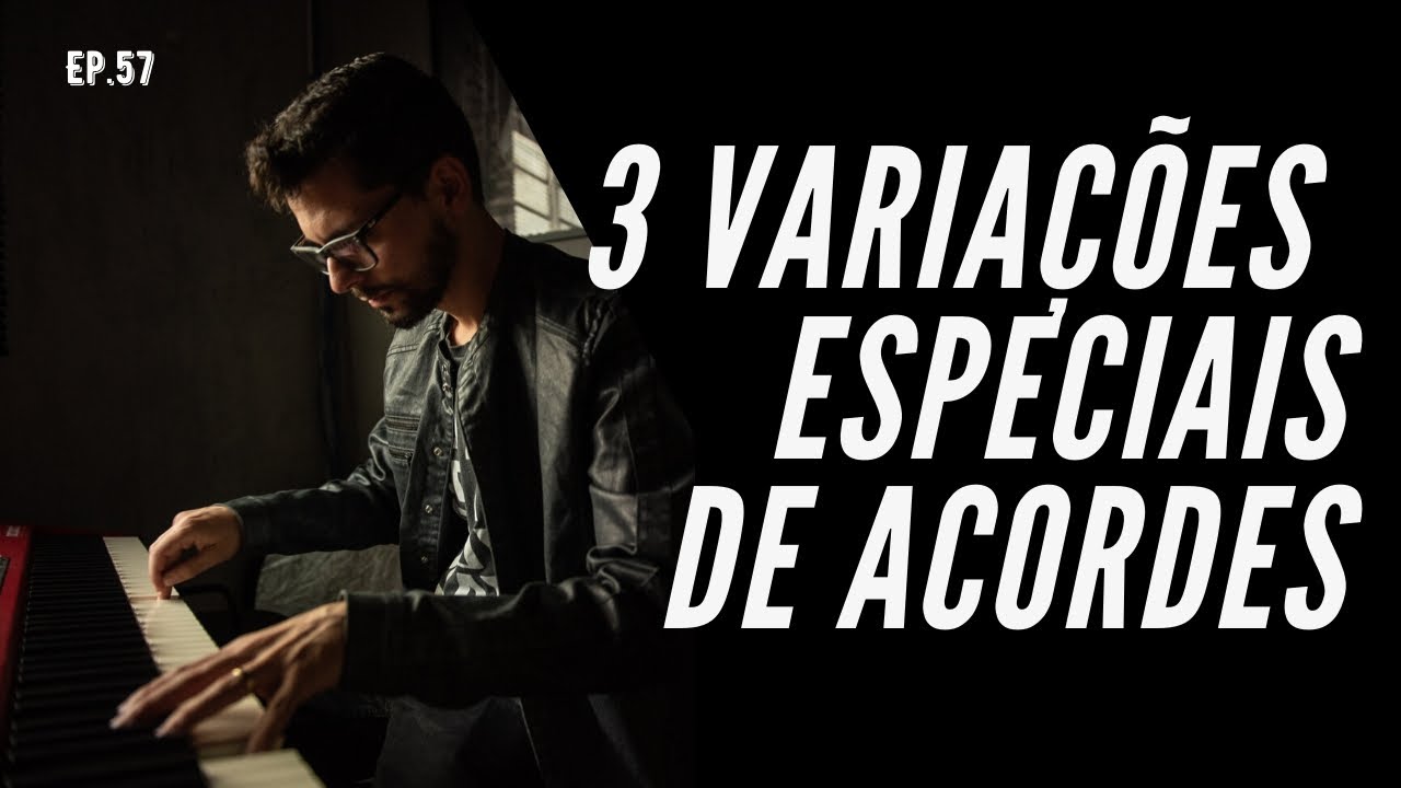 3 VARIAÇÕES DE ACORDE PARA USAR EM QUALQUER MÚSICA | EP57