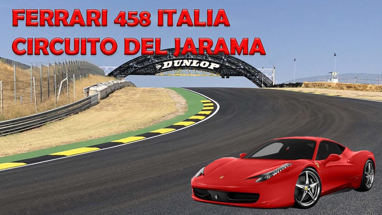 Ferrari 458 Italia | Circuito del Jarama RACE