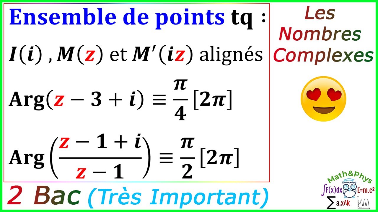 Les Nombres Complexes - Ensemble de Points - 2 Bac - [Exercice 58]
