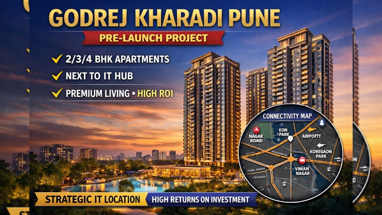 Godrej Kharadi Pune | Pre-Launch 2, 3 & 4 BHK Apartments | Premium Living Near IT Hub