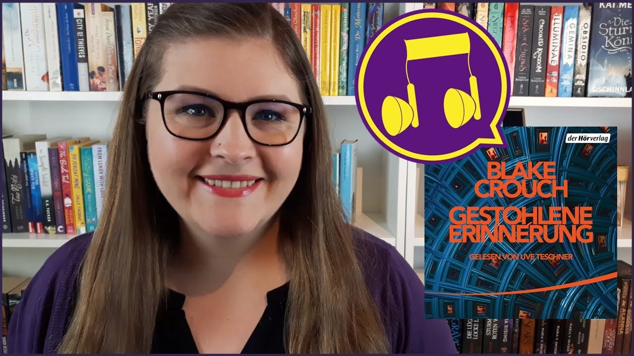 Leichte Science Fiction | Gestohlene Erinnerung (Blake Crouch) | Hörgenuss des Monats