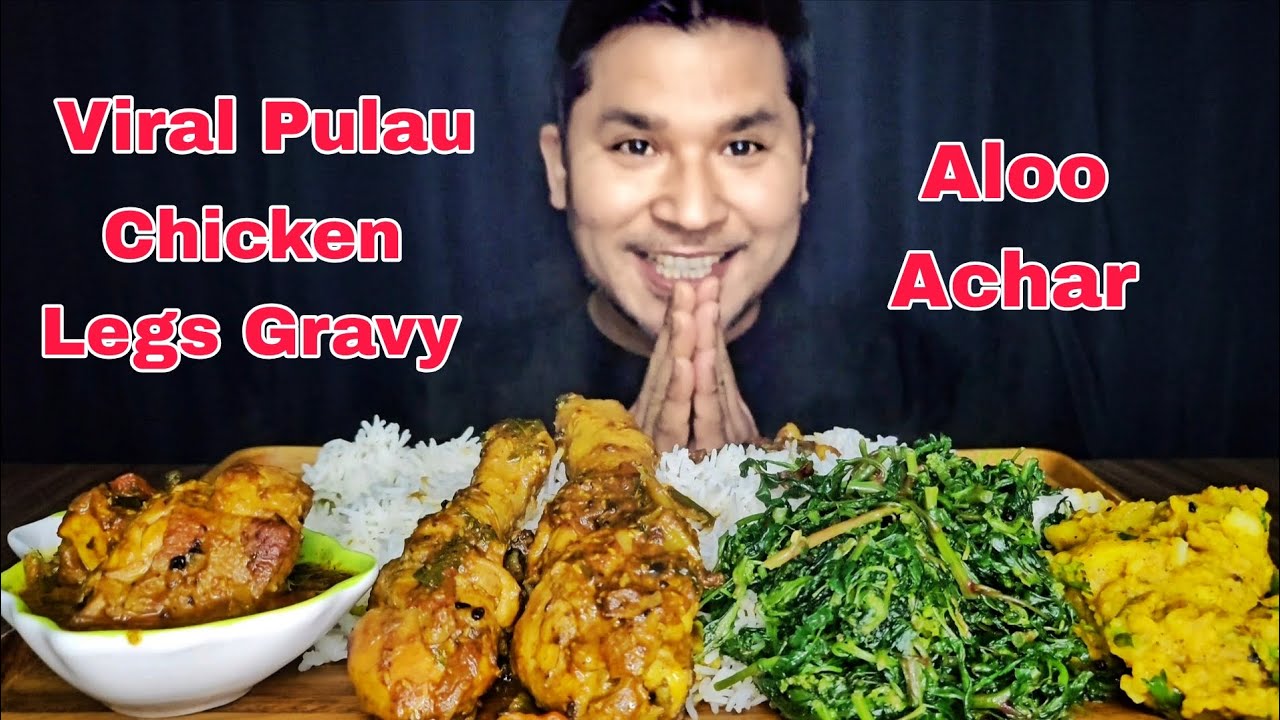 Viral PULAU Chicken Legs Gravy Curry Alu Achar Nepali Mukbang | Foodieajaya | Nepali Eating Show 