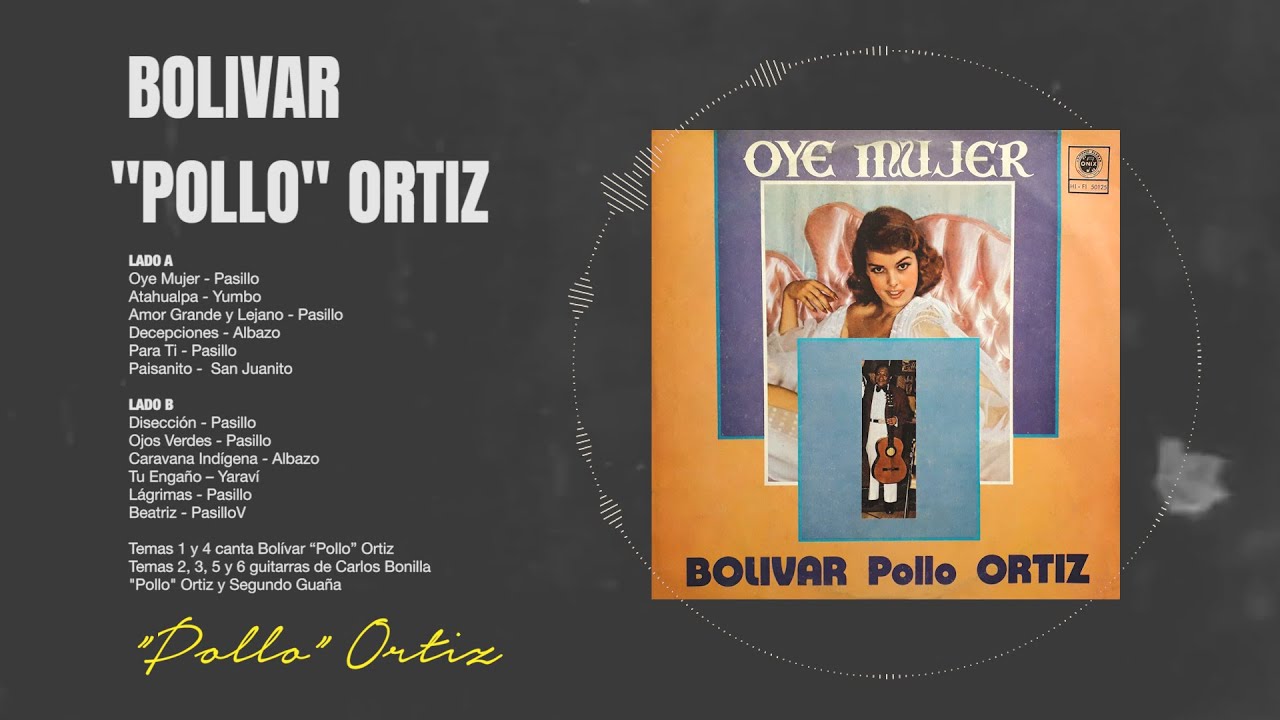 Oye Mujer | Bolívar 