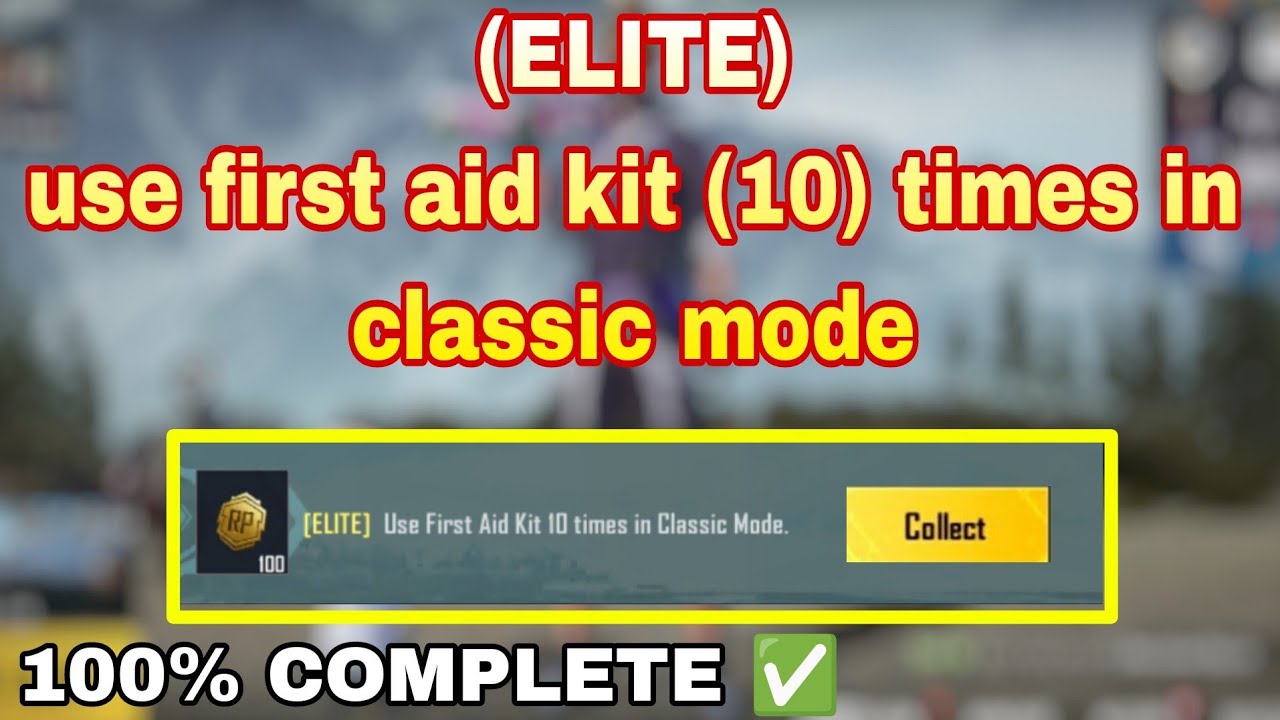 Elite use first aid kit (10) time in classic mode #bgmi_mission