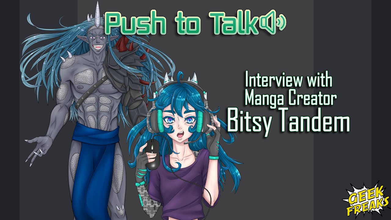 Interview with Manga Creator Bitsy Tandem - Push to Talk Podcast