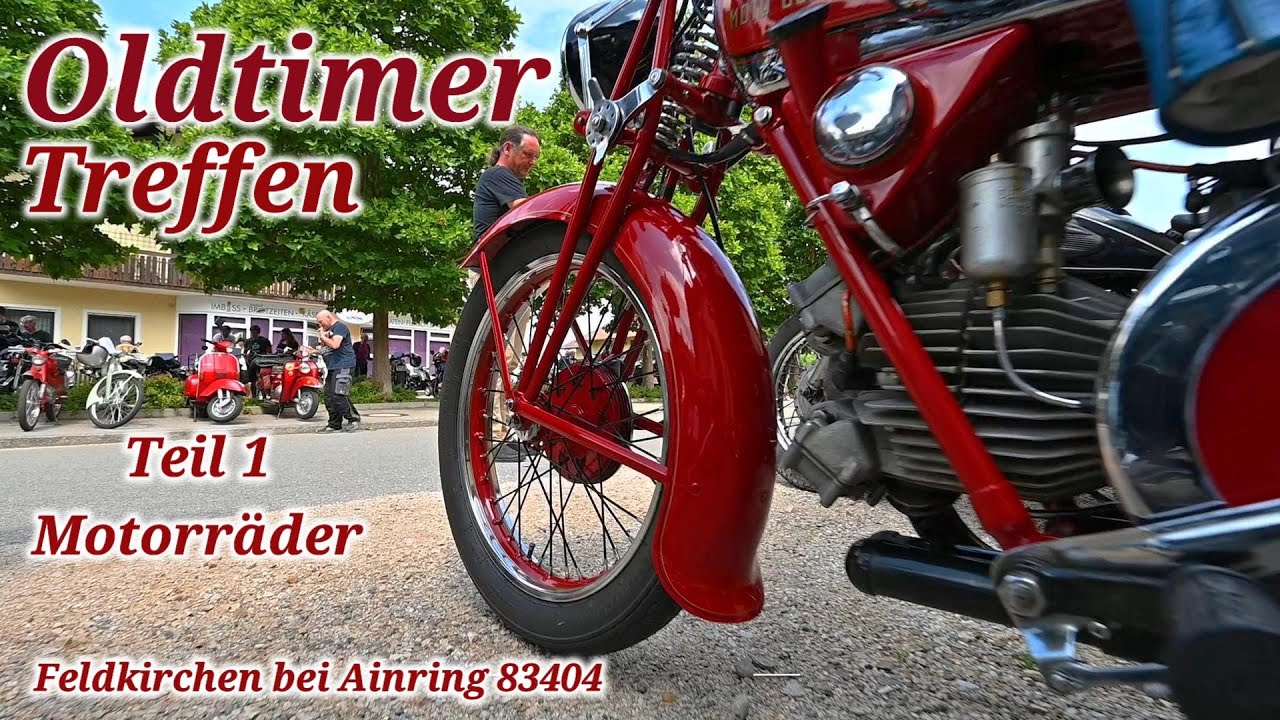 Oldtimertreffen Feldkirchen. Teil 1 -  Motorräder