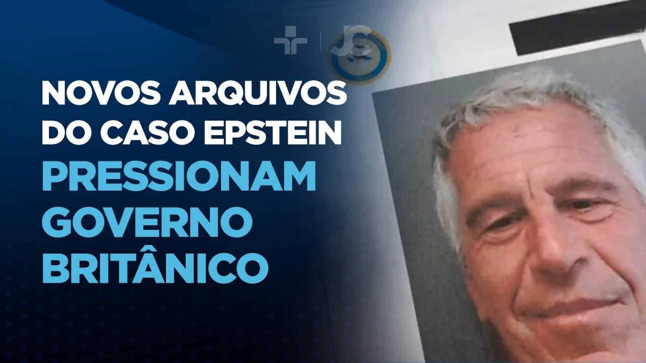 Novos arquivos do caso Epstein pressionam governo britânico