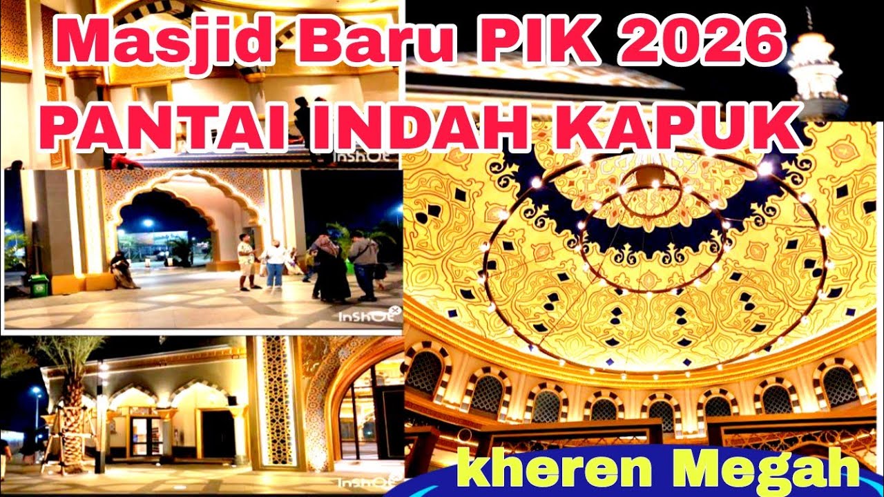 Masjid PIK baru diresmikan Al Iklash. Gak bingung2 lagi cari Masjid di Pantai Indah Kapuk Jakarta 