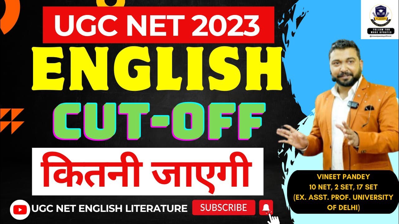 What will be the CUT OFF of UGC NET English Literature Exam Conducted On 6th December. Live At 7 Pm