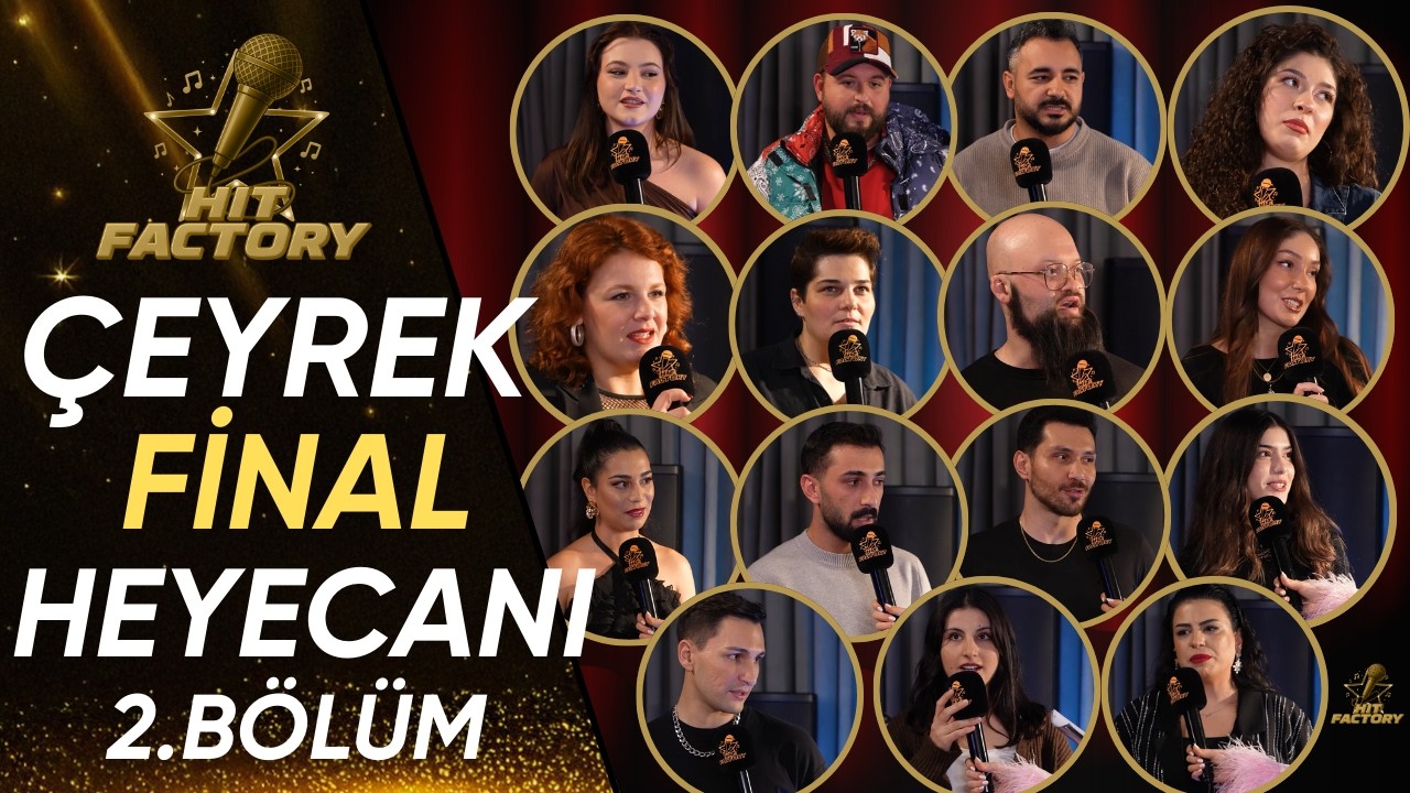 Çeyrek Final - 2. Bölüm | HitFactory