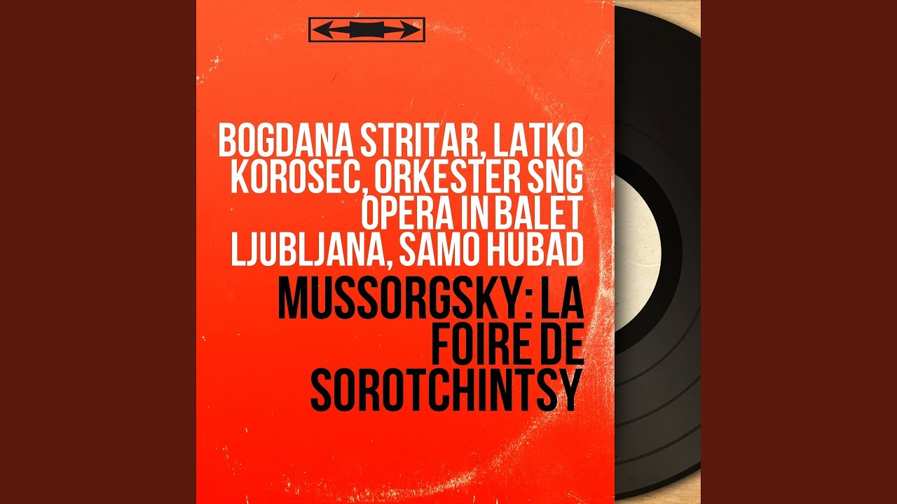 Sorochinsky Fair, Act III, Scene 1: Dream Vision of the Peasant Lad. 