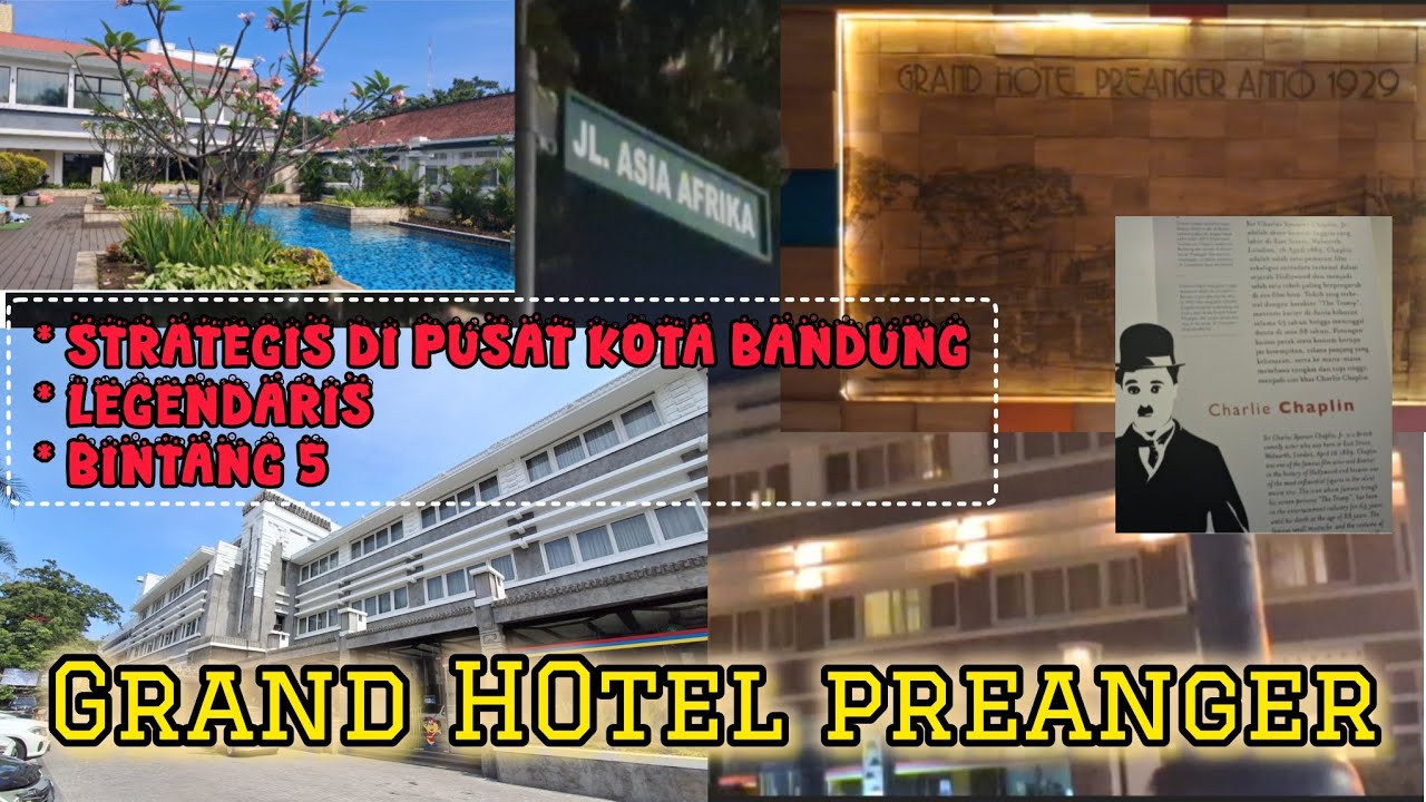 GRAND HOTEL PREANGER, HOTEL BERSEJARAH  DI PUSAT KOTA BANDUNG @CatatanTanty 