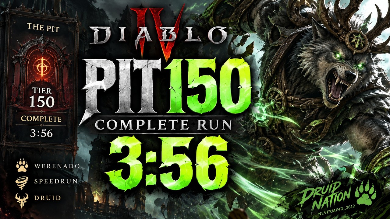Rank 1 Druid | Diablo 4 Werenado Druid &ndash; PIT 150 COMPLETE in 3:56! ⚡️🐺 | Season 15