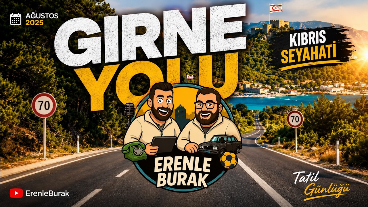 Girne'ye Yolculuk, Kuzey Kıbrıs'ta Keyifli Seyahat