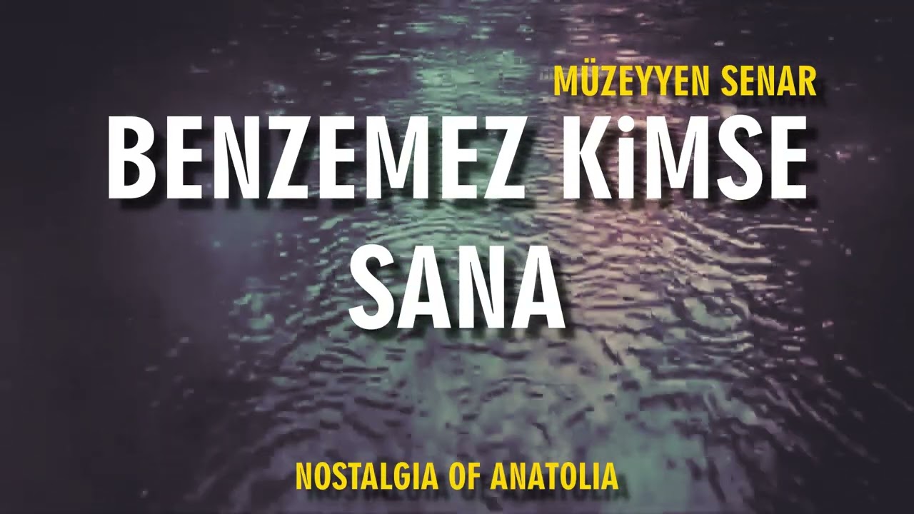 BENZEMEZ KİMSE SANA MÜZEYYEN SENAR @NostalgiaofAnatolia