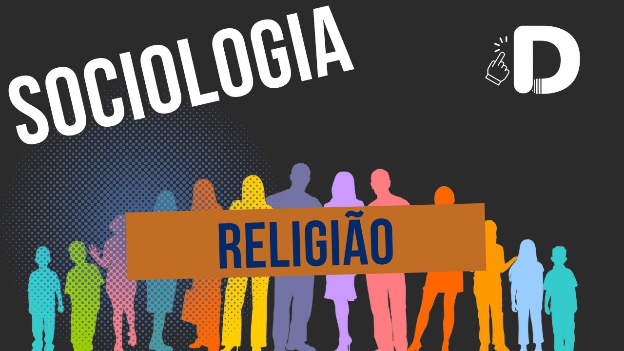 A Religião - Sociologia - Preparatório Enem