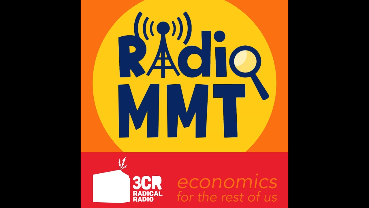 #001 Bill Mitchell: Speaking Economic Truth About Power