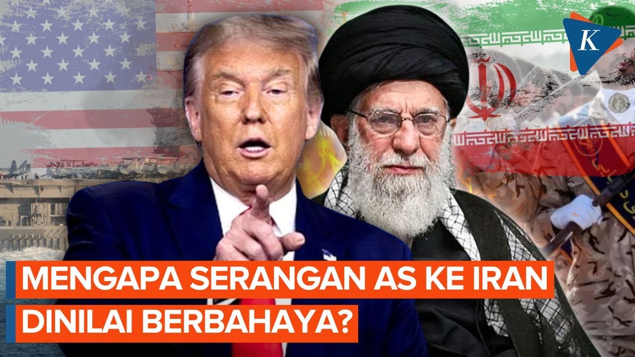Mengapa Serangan Militer AS ke Iran Dinilai Sangat Berbahaya