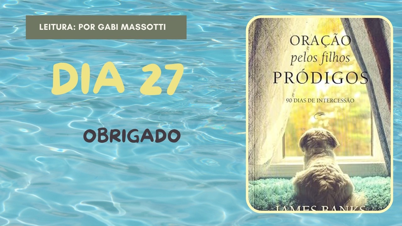 Dia 27 Obrigado 