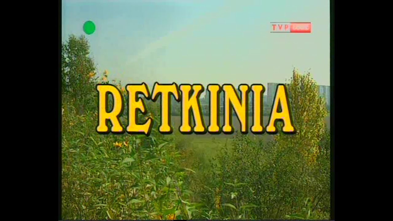 Filmowa encyklopedia Łodzi i okolic - Retkinia