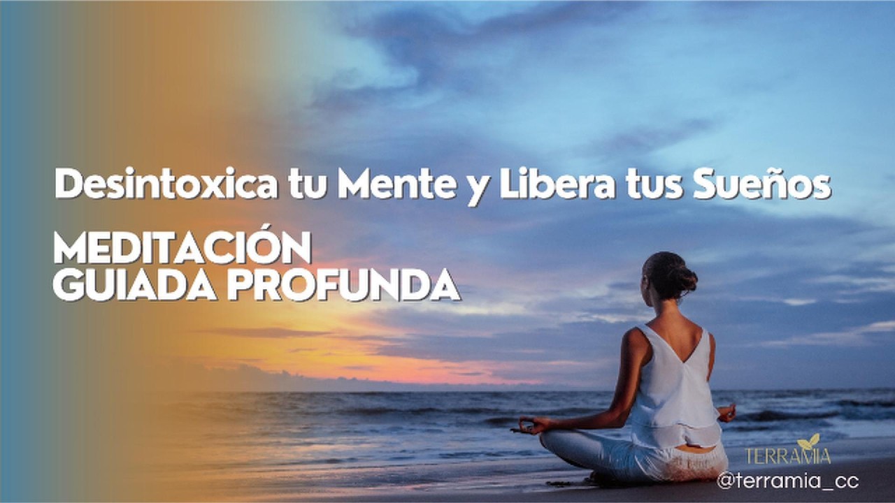Meditacion Profunda para Desintoxicar tu Mente y Liberar tus Sueños