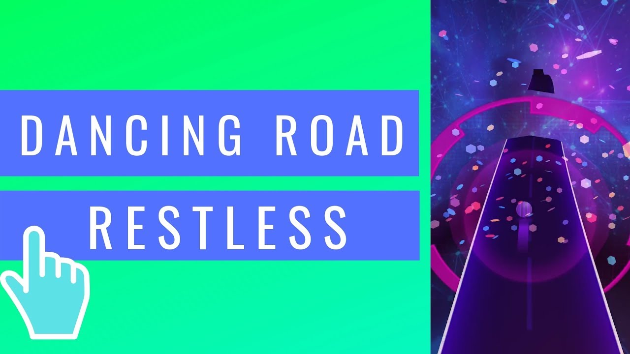 Restless - Dancing Road