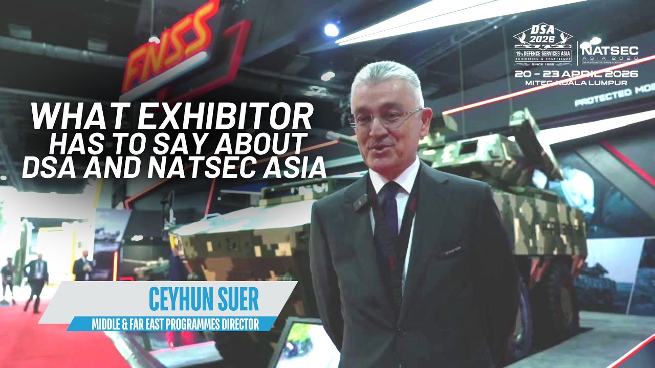 What Exhibitor Has to Say About DSA and NATSEC Asia - By FNSS