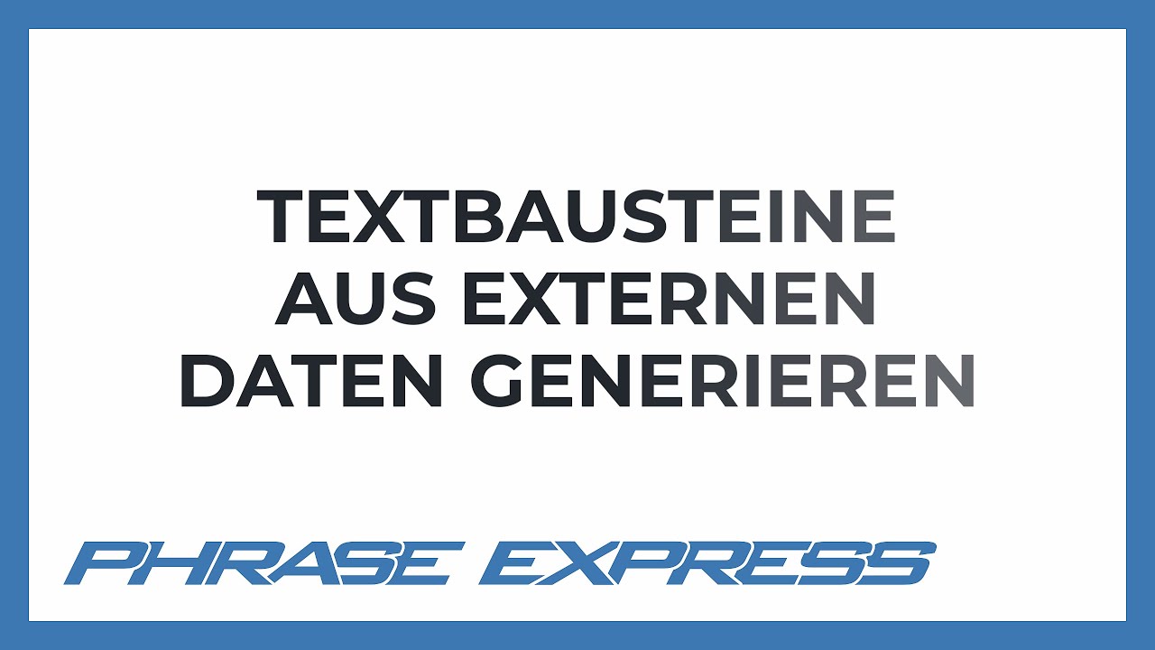 Textbausteine zeilenweise aus externen Dateien generieren