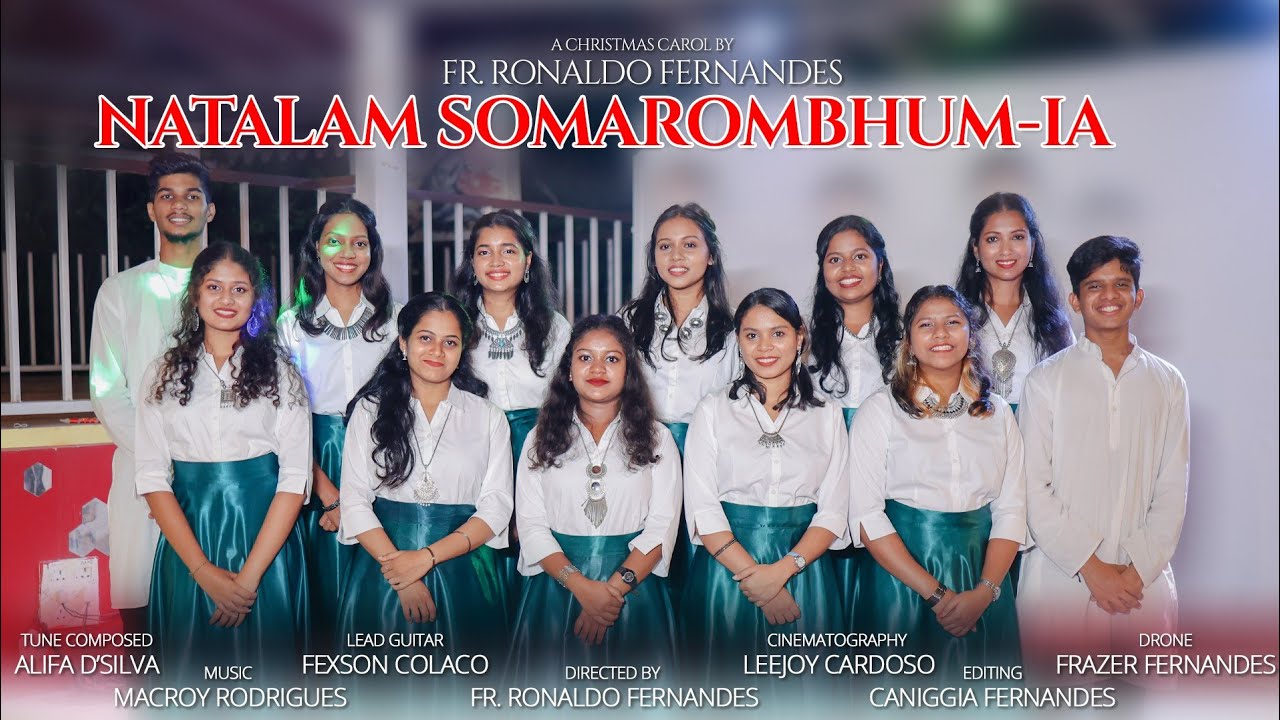 Fr.  Ronaldo Fernandes- Natalam Somarombhum-ia | A Christmas Carol 2022